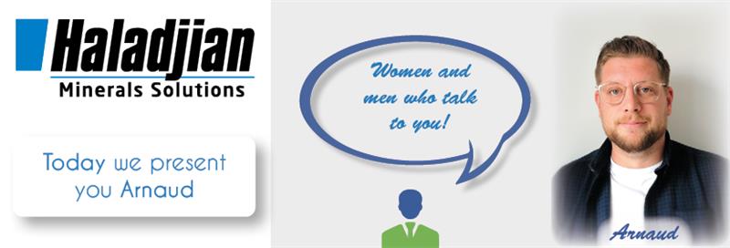 Arnaud Perron : Sales representative at Haladjian Minerals Solutions in South of France and Africa